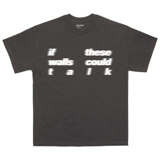 if these walls could talk black t-shirt